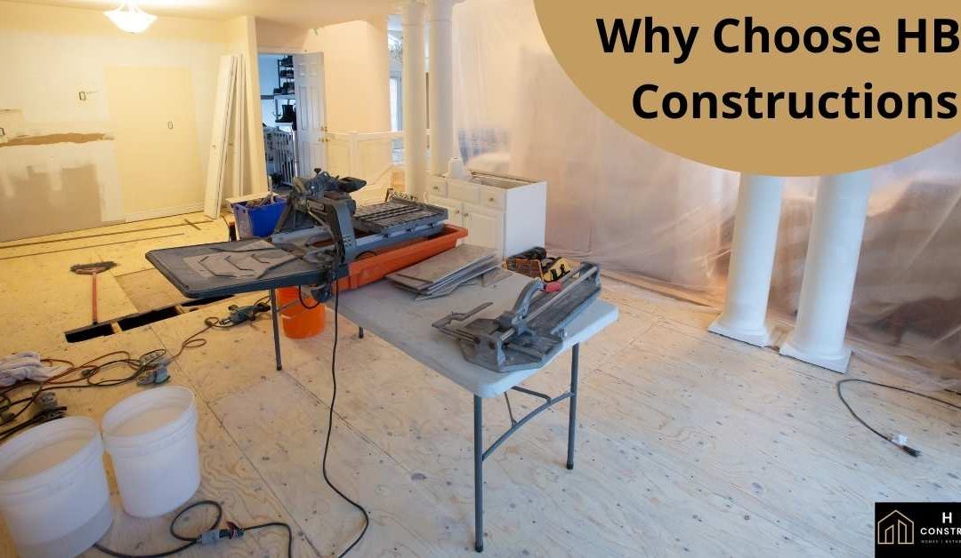 Why Choose HBK Constructions