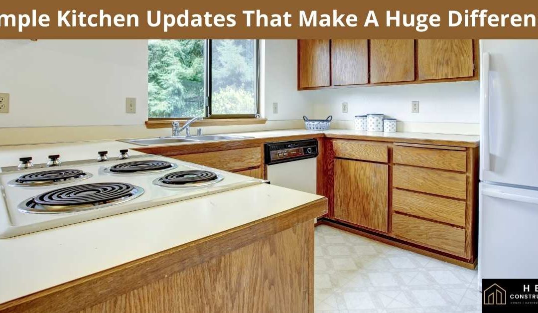 Simple Kitchen Updates That Make A Huge Difference