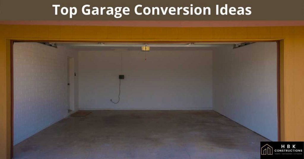 Top Garage Conversion Ideas
