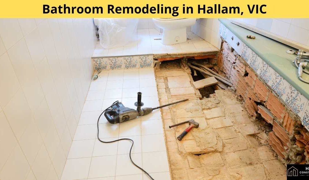 Bathroom Remodeling in Hallam, VIC