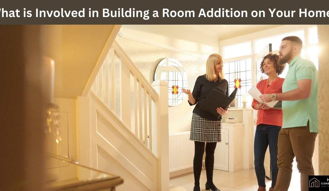 What is Involved in Building a Room Addition on Your Home