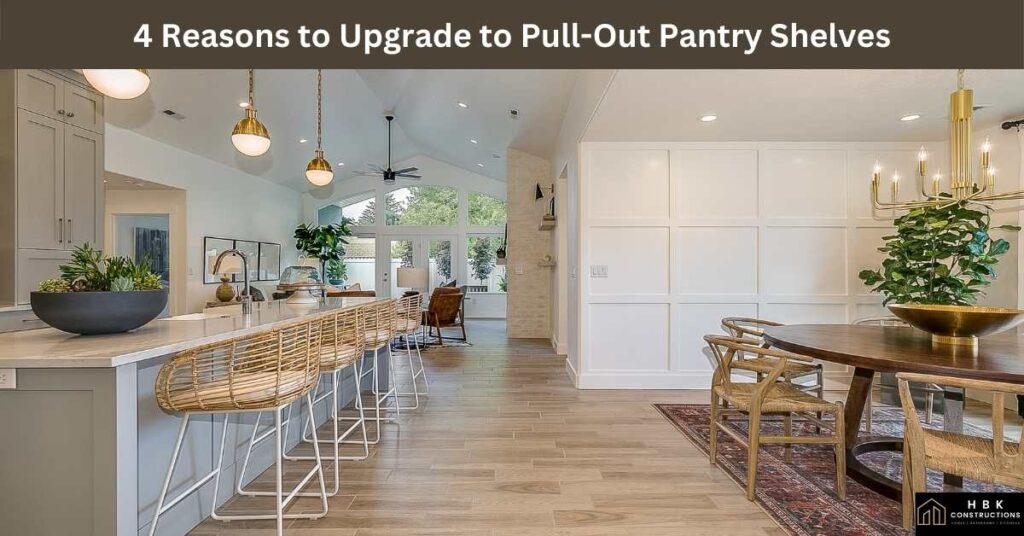 4 Reasons to Upgrade to Pull-Out Pantry Shelves
