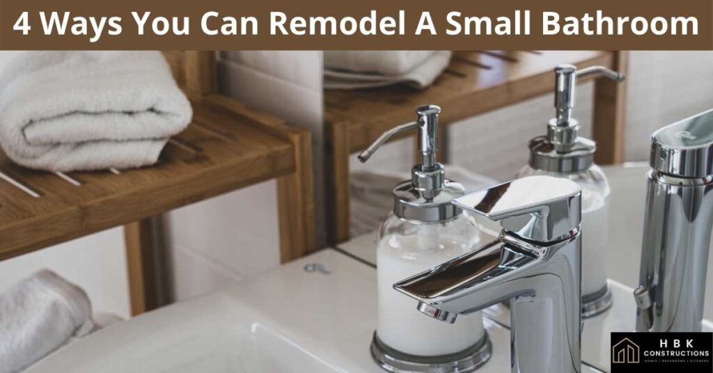 4-Ways-You-Can-Remodel-A-Small-Bathroom