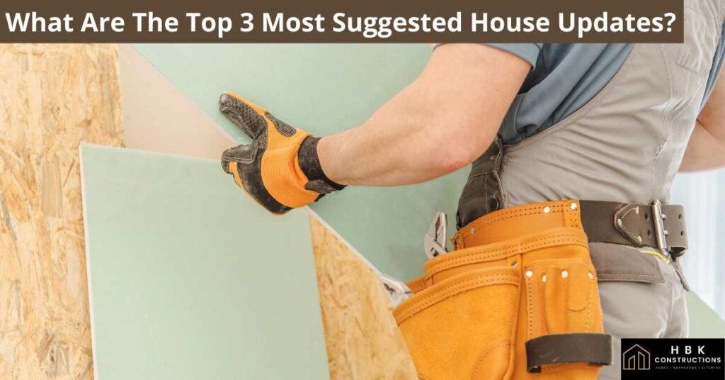 What-Are-The-Top-3-Most-Suggested-House-Updates